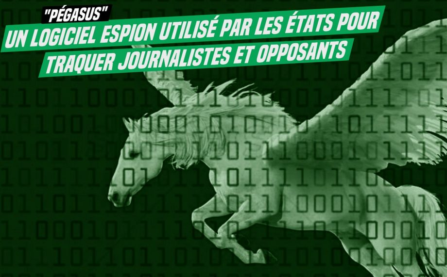 « Pegasus » : un logiciel espion israélien utilisé par les États pour traquer journalistes et opposants