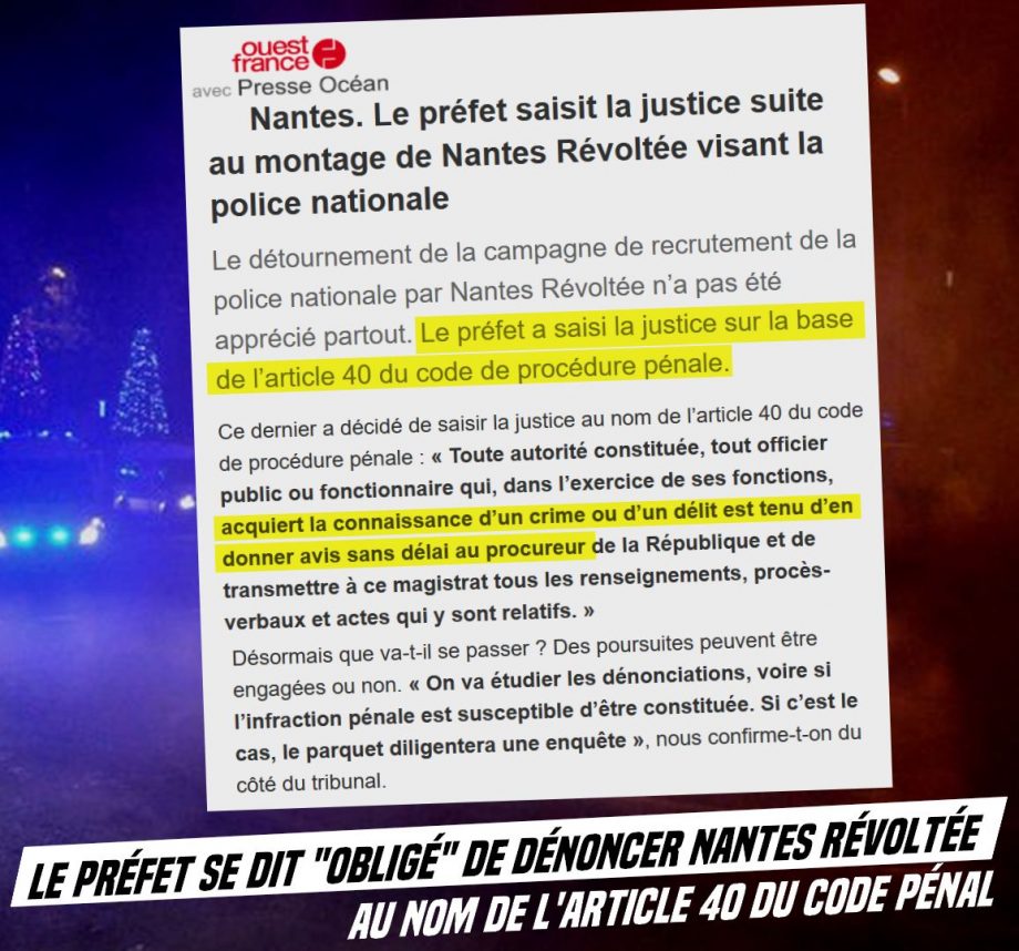 Le préfet de Nantes se dit « obligé » de dénoncer Nantes Révoltée au nom de l’article 40 du code pénal