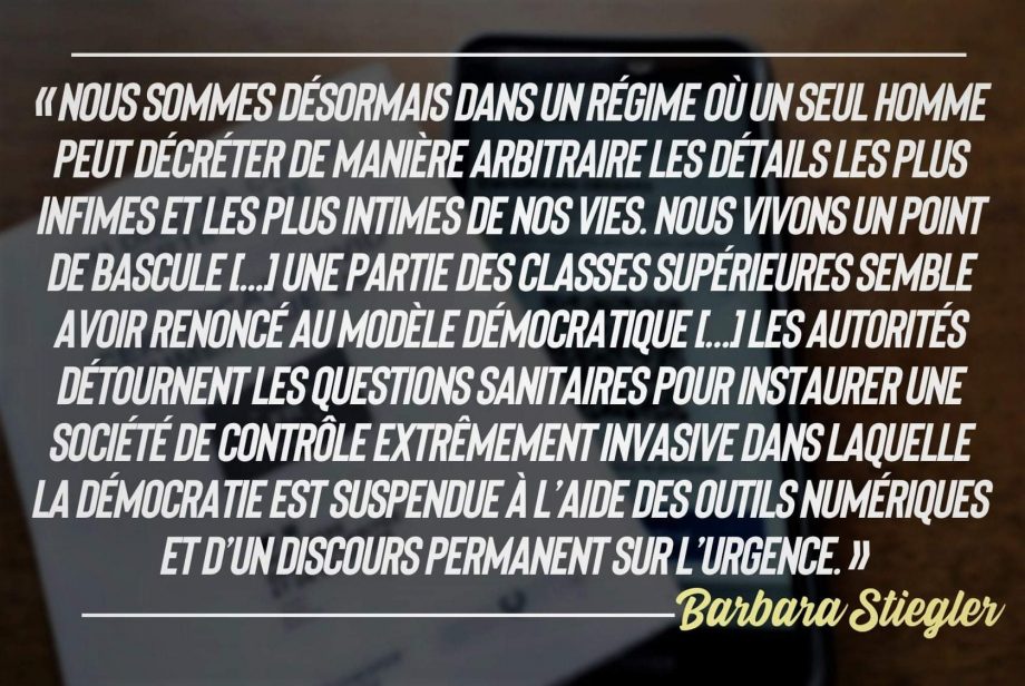 «Les autorités détournent les questions sanitaires pour instaurer une société de contrôle»