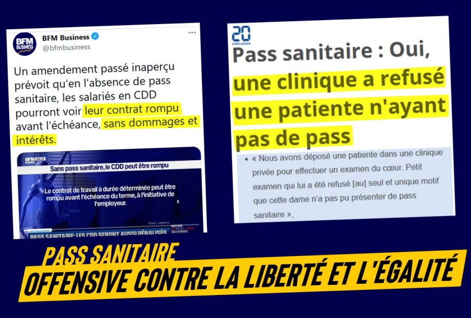Pass Sanitaire : offensive historique contre la liberté et l’égalité