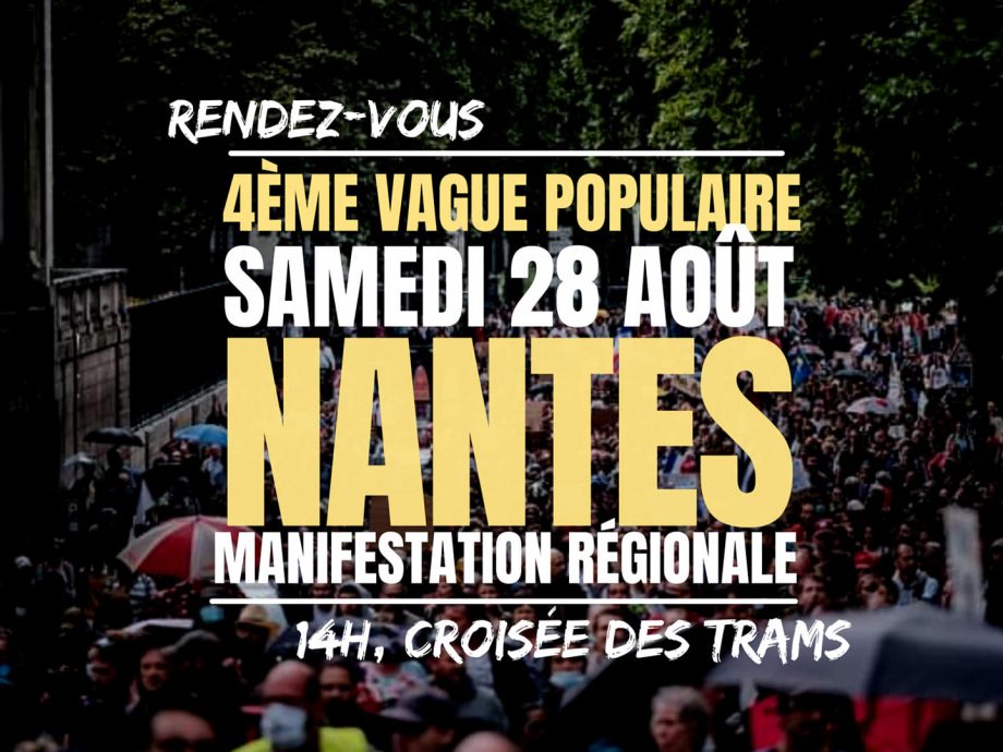 Samedi 28 août : grande manifestation régionale, toutes et tous à Nantes