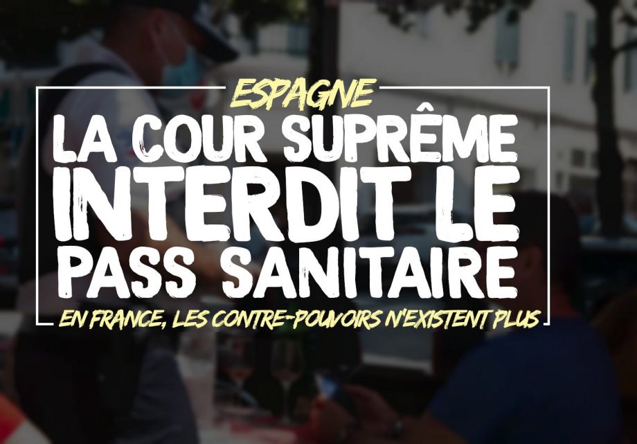 Espagne : la Cour Suprême interdit le Pass Sanitaire