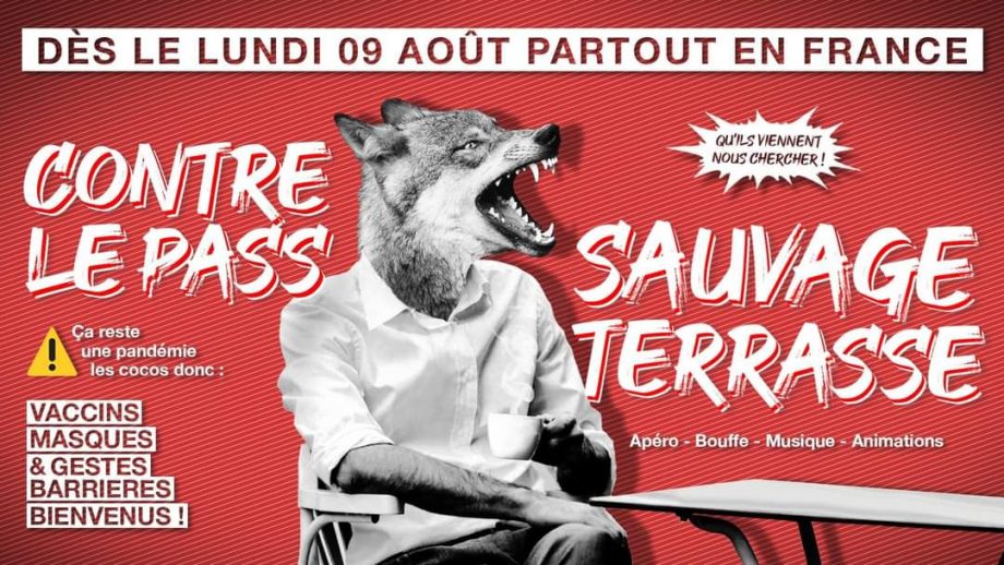 Terrasses sauvages contre le Pass Sanitaire !
