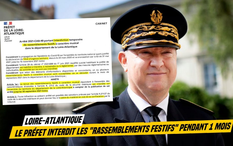 Nantes : pour anéantir les mobilisations, le préfet interdit les « rassemblements festifs » pour un mois !