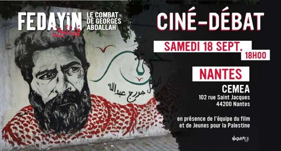 Ce soir : hommage à Georges Ibrahim Abdallah et aux Fedayins palestiniens