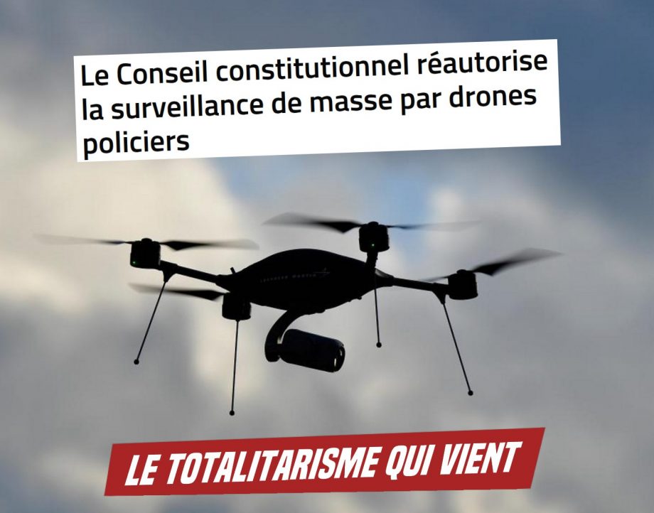 Le Conseil Constitutionnel autorise l’usage de drones policiers