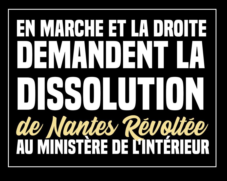 Nantes Révoltée menacée de dissolution