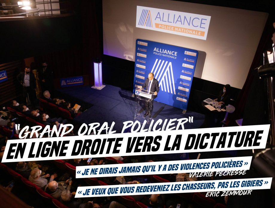 «Grand oral policier» : en ligne droite vers la dictature