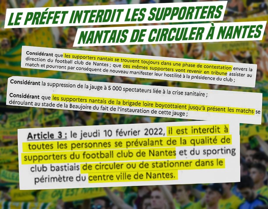 Ivre, le préfet interdit les supporters nantais de circuler à Nantes !