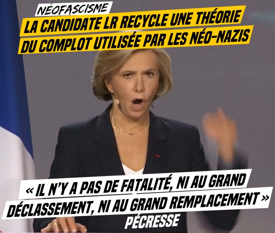 Le fascisme qui vient : Pécresse parle de «grand remplacement»