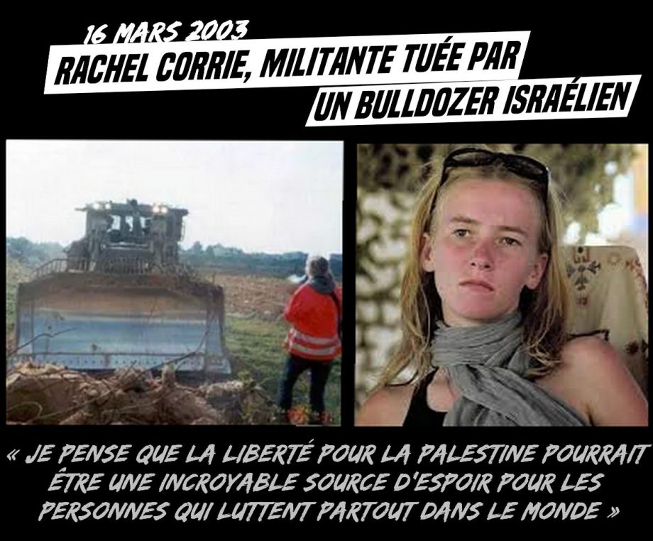 16 Mars 2003 : Rachel Corrie, pacifiste tuée par un bulldozer israélien