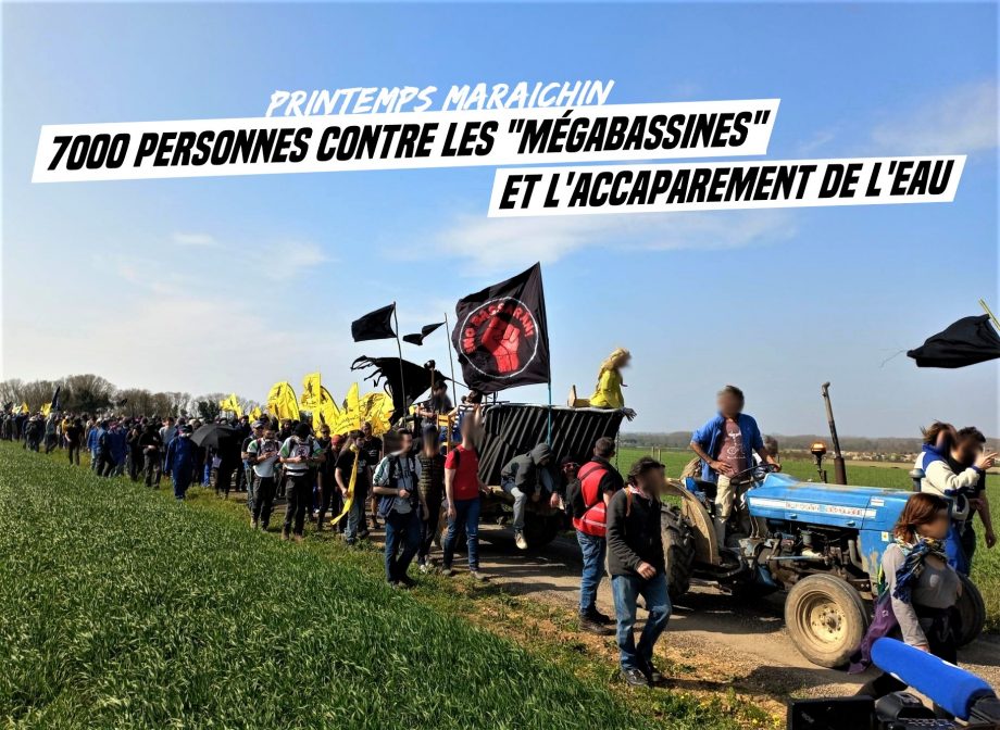 7000 personnes contre les mégabassines et l’agriculture industrielle