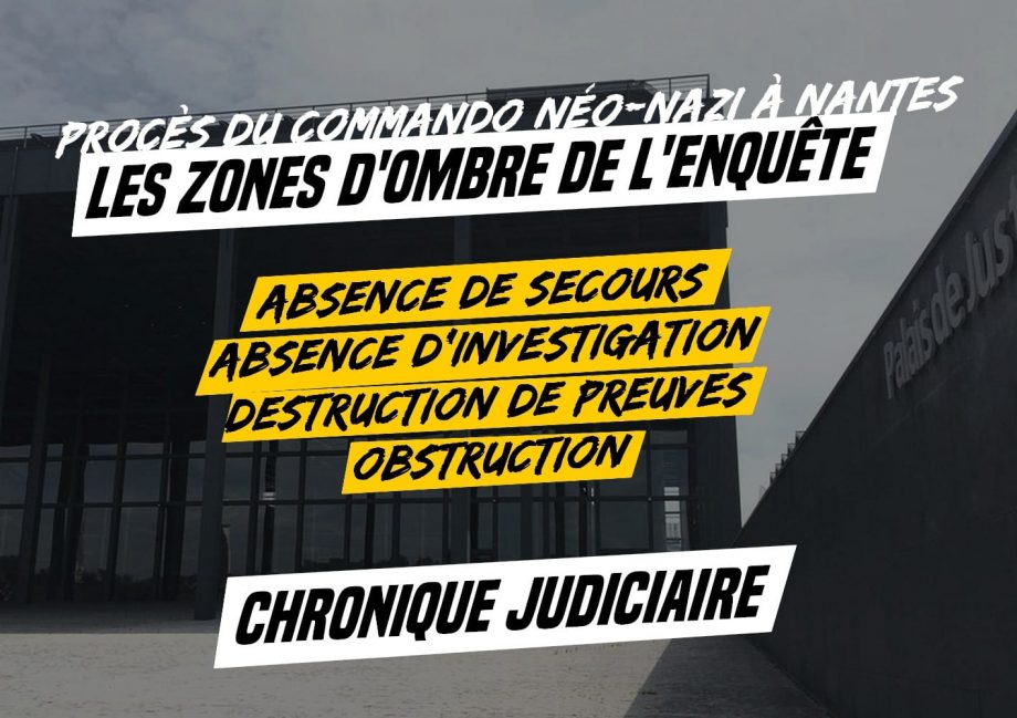 Procès du commando néo-nazi à Nantes : les zones d’ombre de l’enquête policière