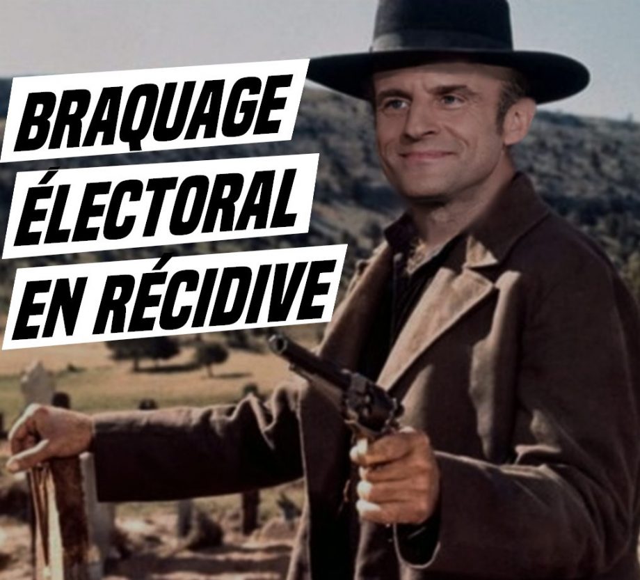 Braquage électoral en récidive