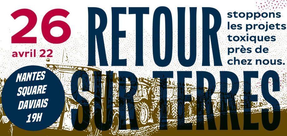 Retour sur Terre : occupons le terrain à Nantes ce mardi, 19h, square Daviais
