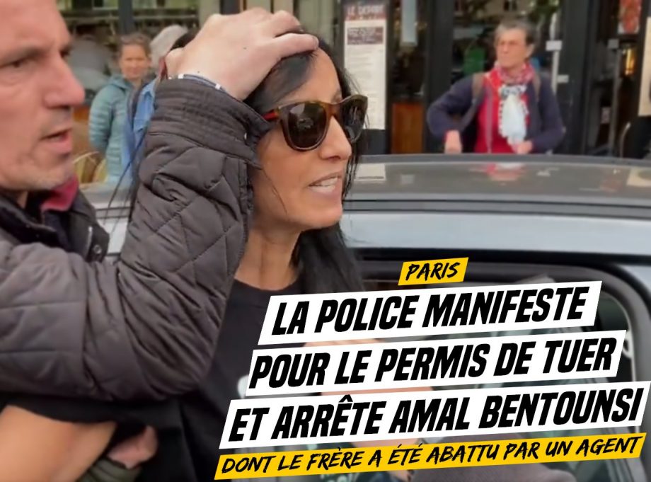 La police manifeste pour le permis de tuer et arrête Amal Bentounsi, dont le frère a été abattu par un agent