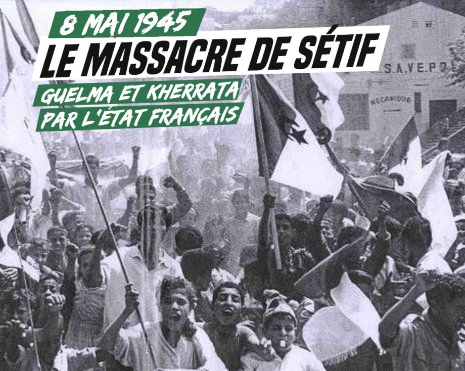 8 mai 1945 : le massacre de Sétif, Guelma et Kherrata en Algérie