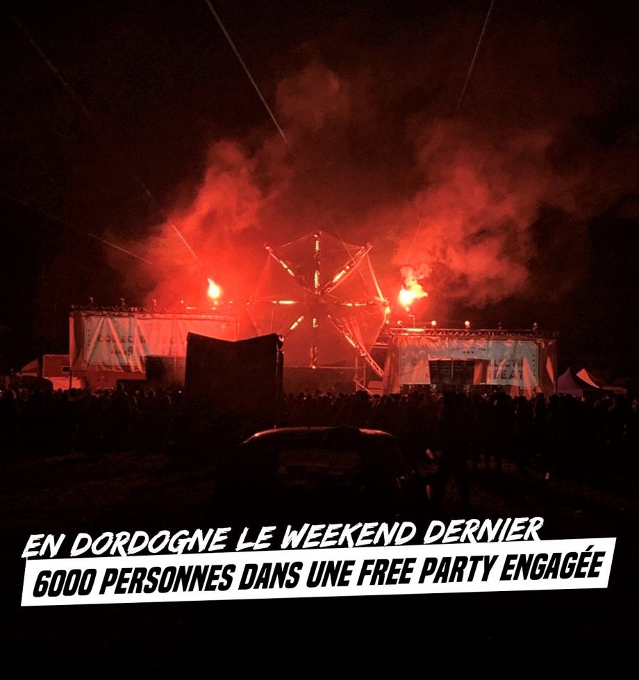 Énorme free party en Dordogne le week-end dernier