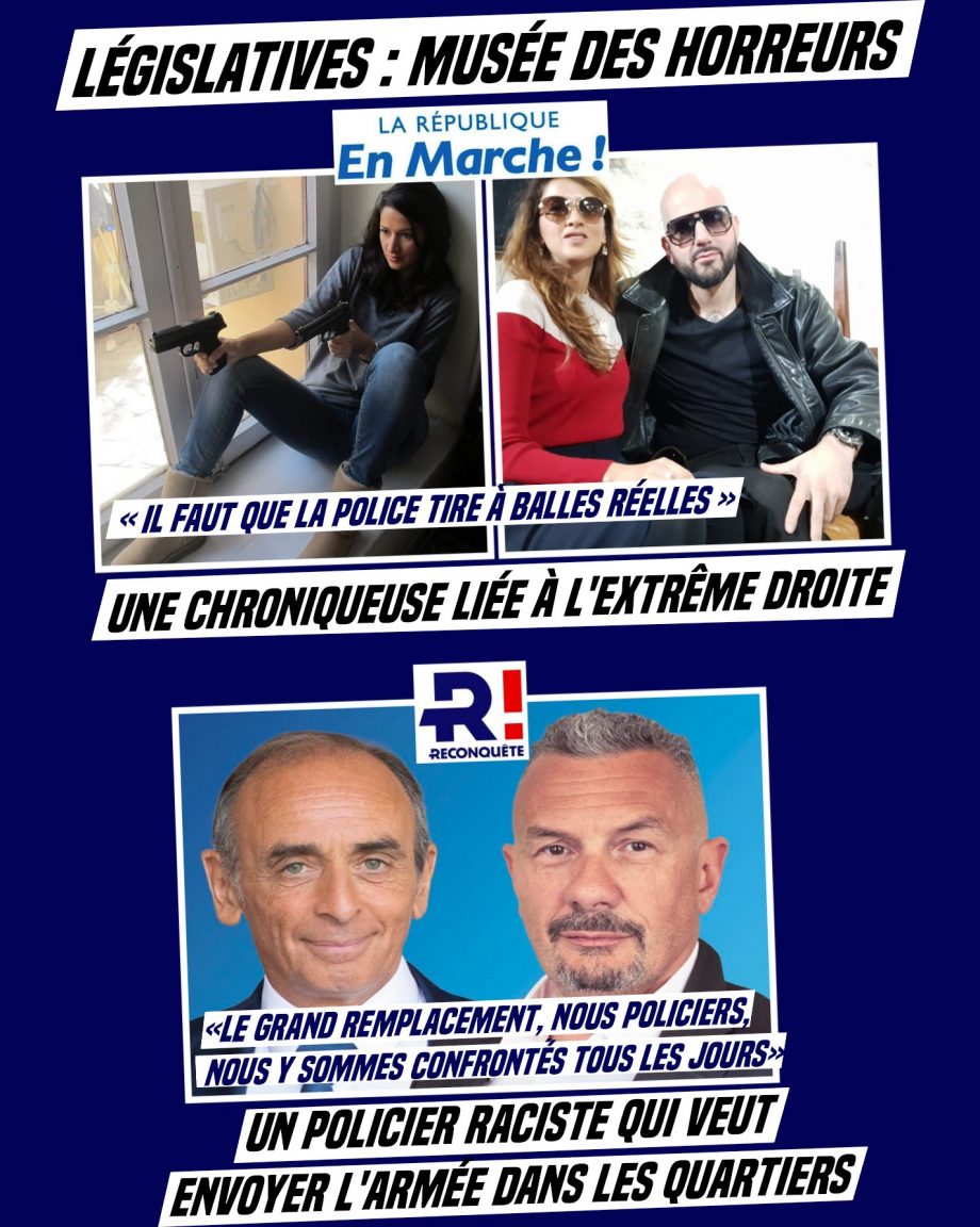 Législatives : une chroniqueuse d’extrême droite pour LREM, un policier fasciste chez Zemmour
