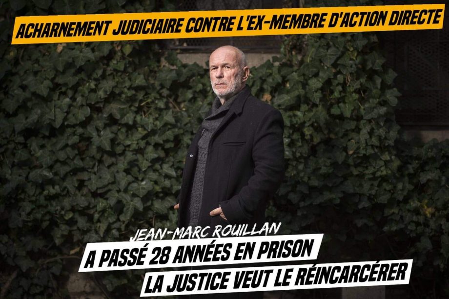 Acharnement judiciaire contre Jean-Marc Rouillan