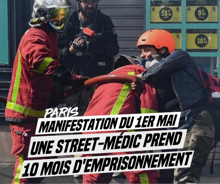 Paris : une street-médic condamnée à 10 mois de prison ferme