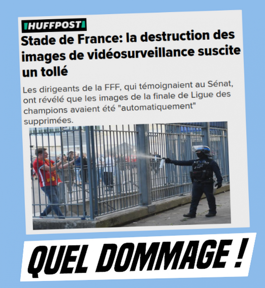 Violences policières au Stade de France : les images de vidéosurveillance supprimées