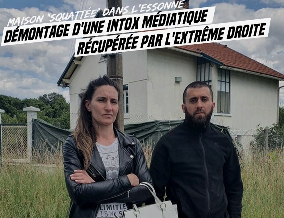 Maison squattée dans l’Essonne : démontage d’une intox médiatique