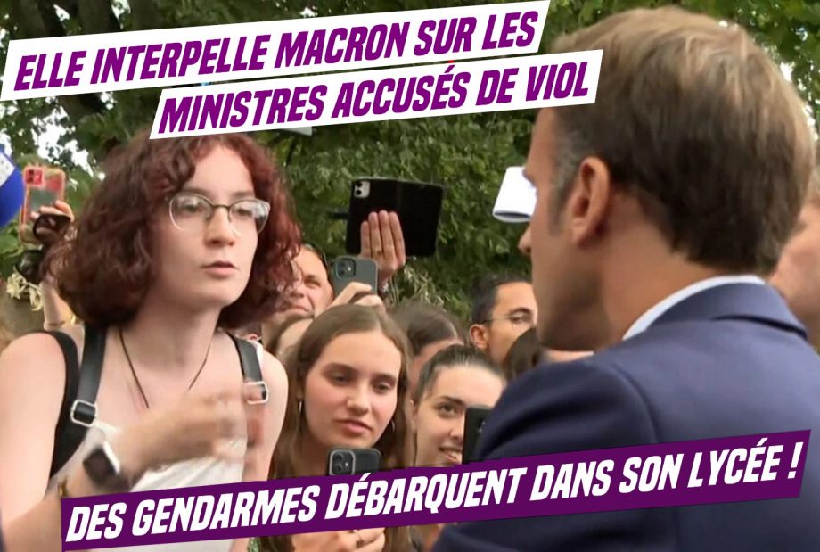 Une lycéenne interpelle Macron, des gendarmes débarquent au lycée pour l’intimider
