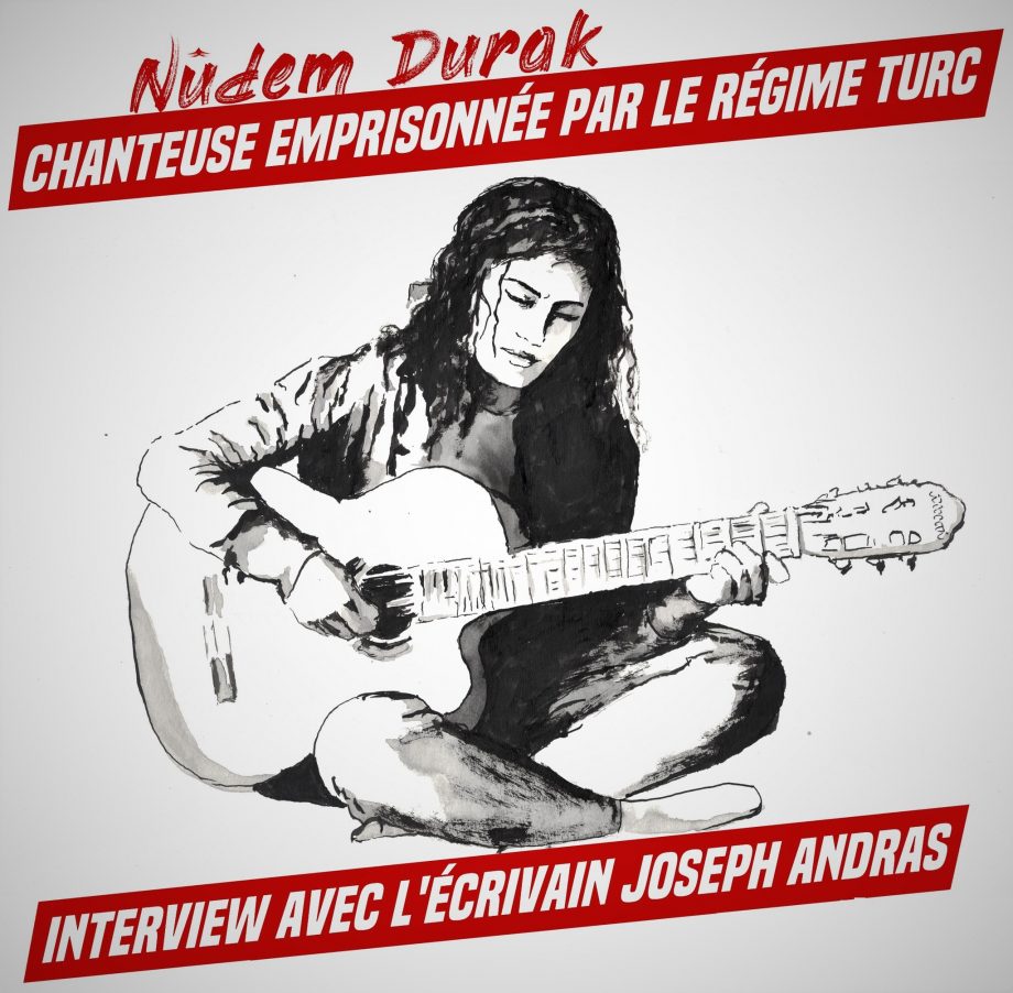 Nûdem Durak, chanteuse emprisonnée par le régime turc