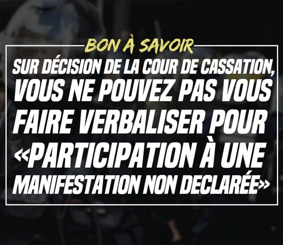 Décision de la cour de cassation : manifestez quand vous le voulez