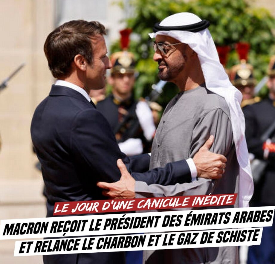 Canicule : Macron reçoit le président des EAU et relance le charbon et le gaz de schiste