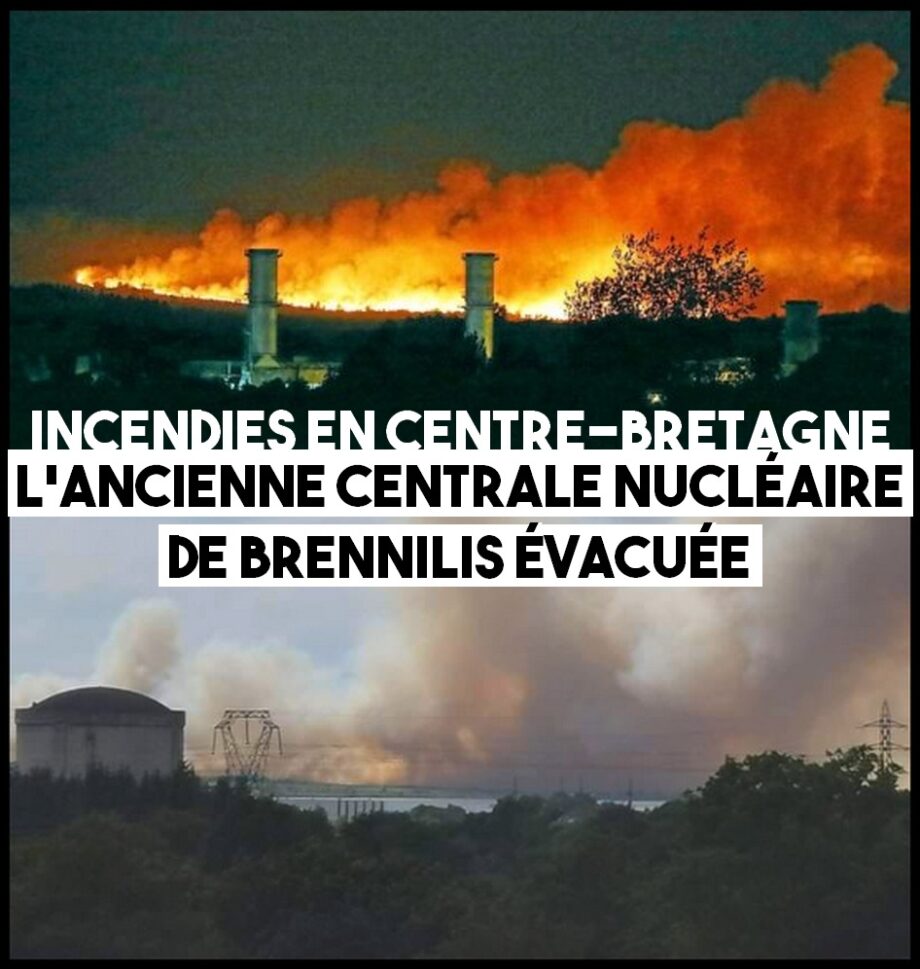 Incendies en Bretagne : la centrale nucléaire de Brennilis évacuée