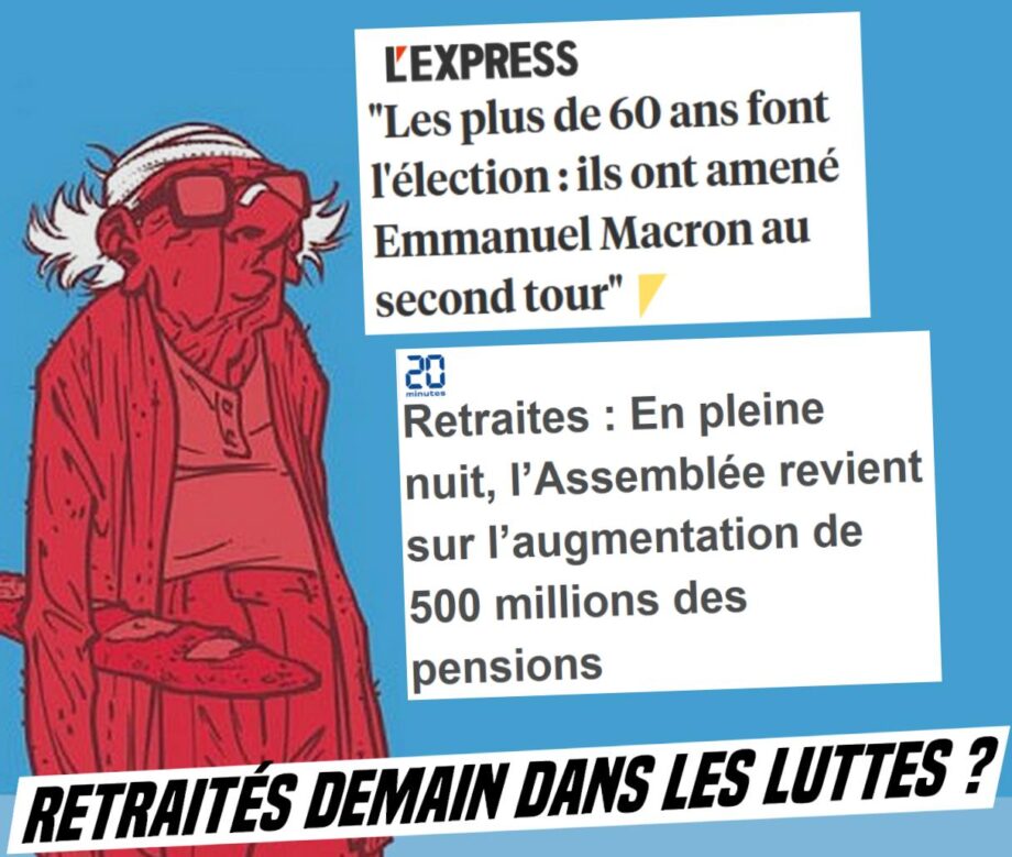 Les macronistes annulent la hausse des retraites en pleine nuit