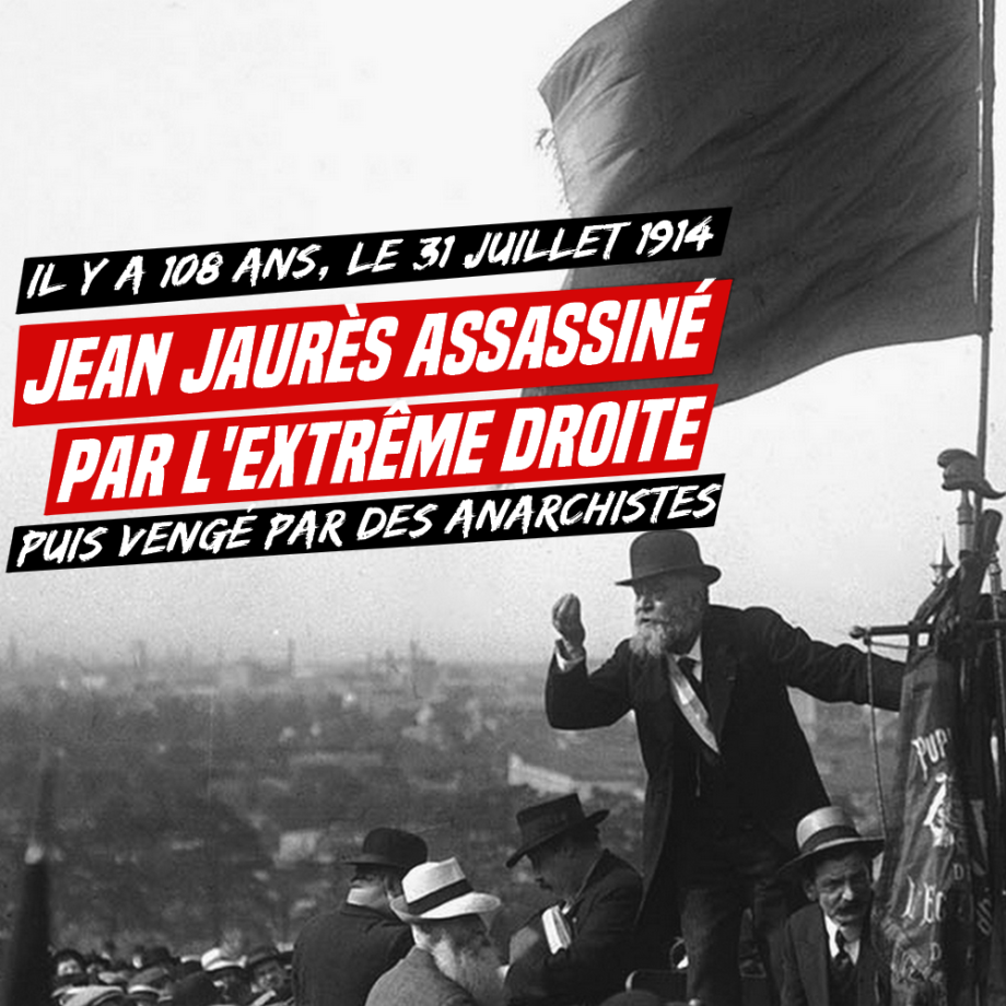 Le 31 juillet 1914 : Jaurès assassiné par l’extrême droite