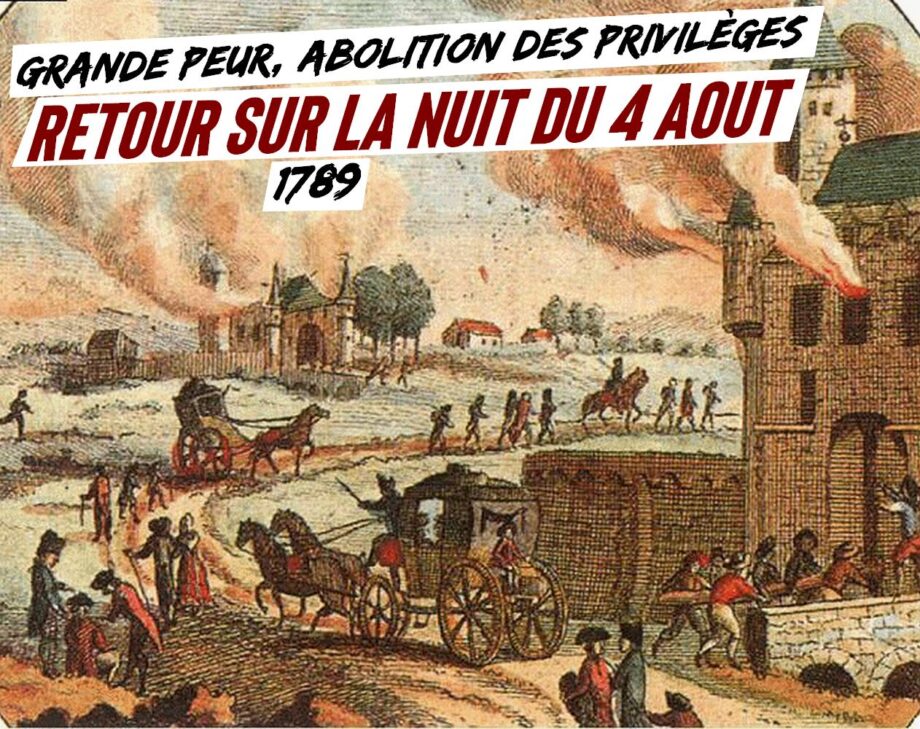 4 août 1789 : abolition des privilèges ?