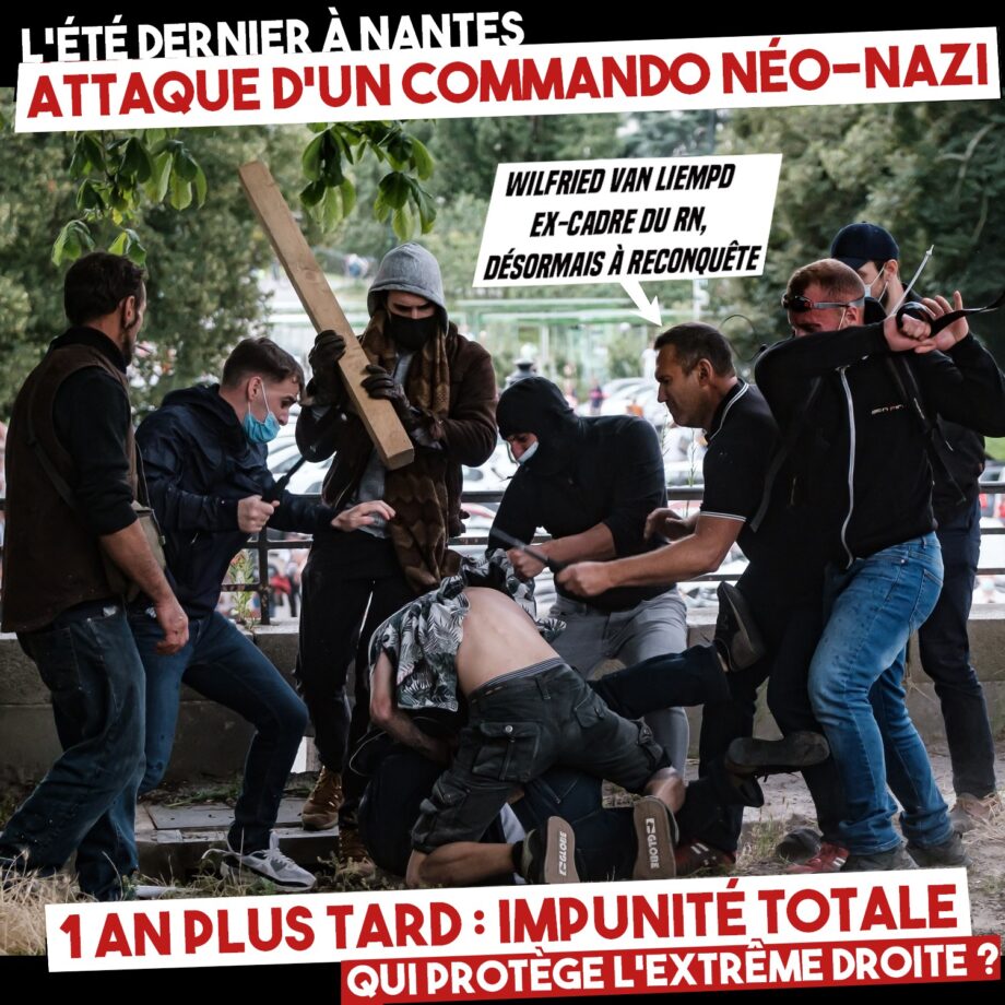 L’été dernier à Nantes, un commando néo-nazi attaquait un cortège : impunité totale à ce jour