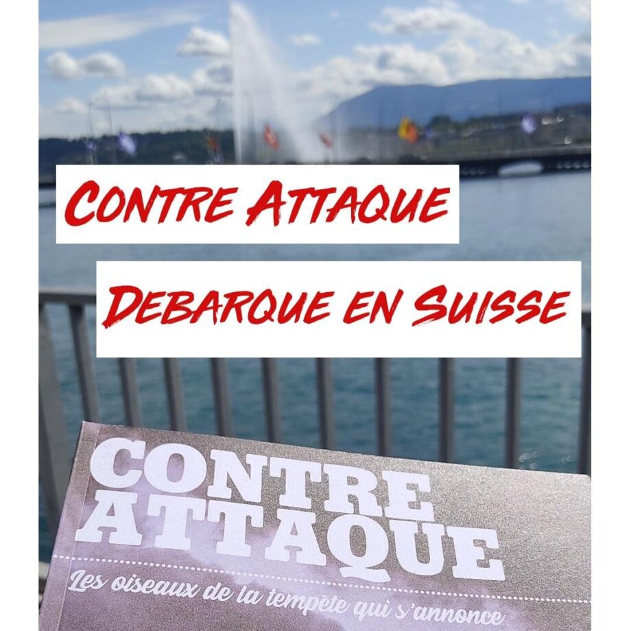 Contre Attaque débarque en Suisse