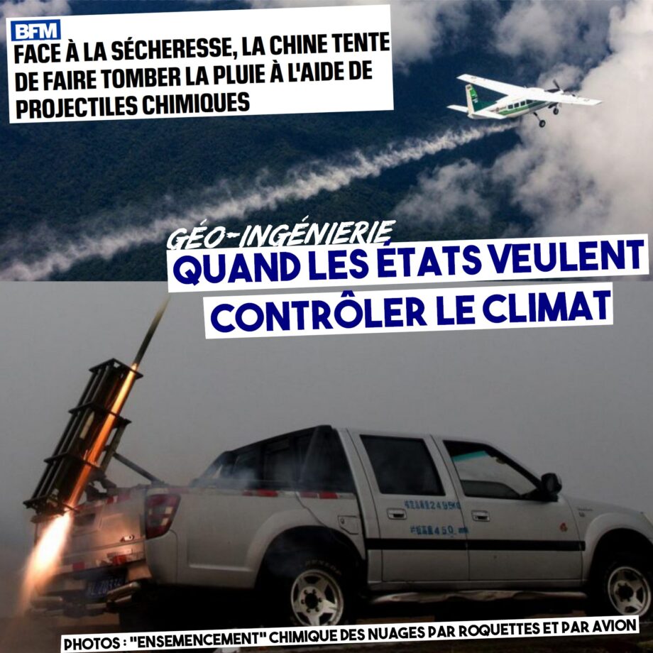 Quand les puissants veulent contrôler la météo