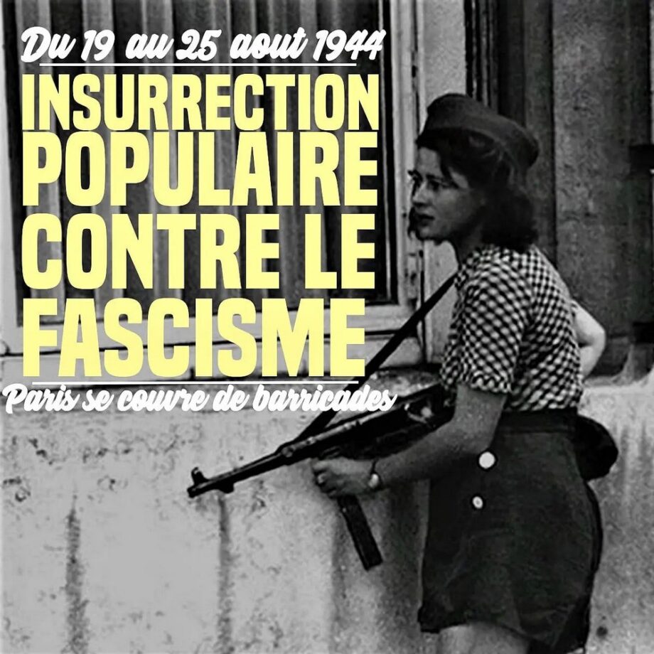 Du 19 au 25 août 1944, insurrection populaire contre le fascisme