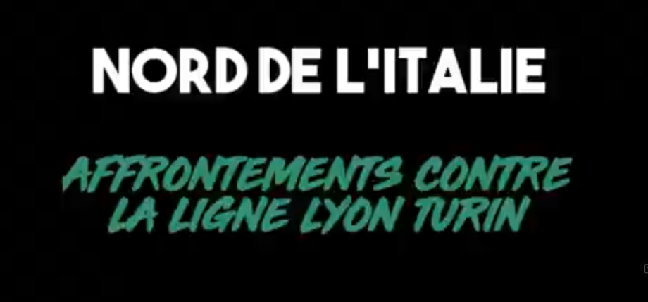 Italie : «NO TAV», affrontements contre la ligne Lyon – Turin