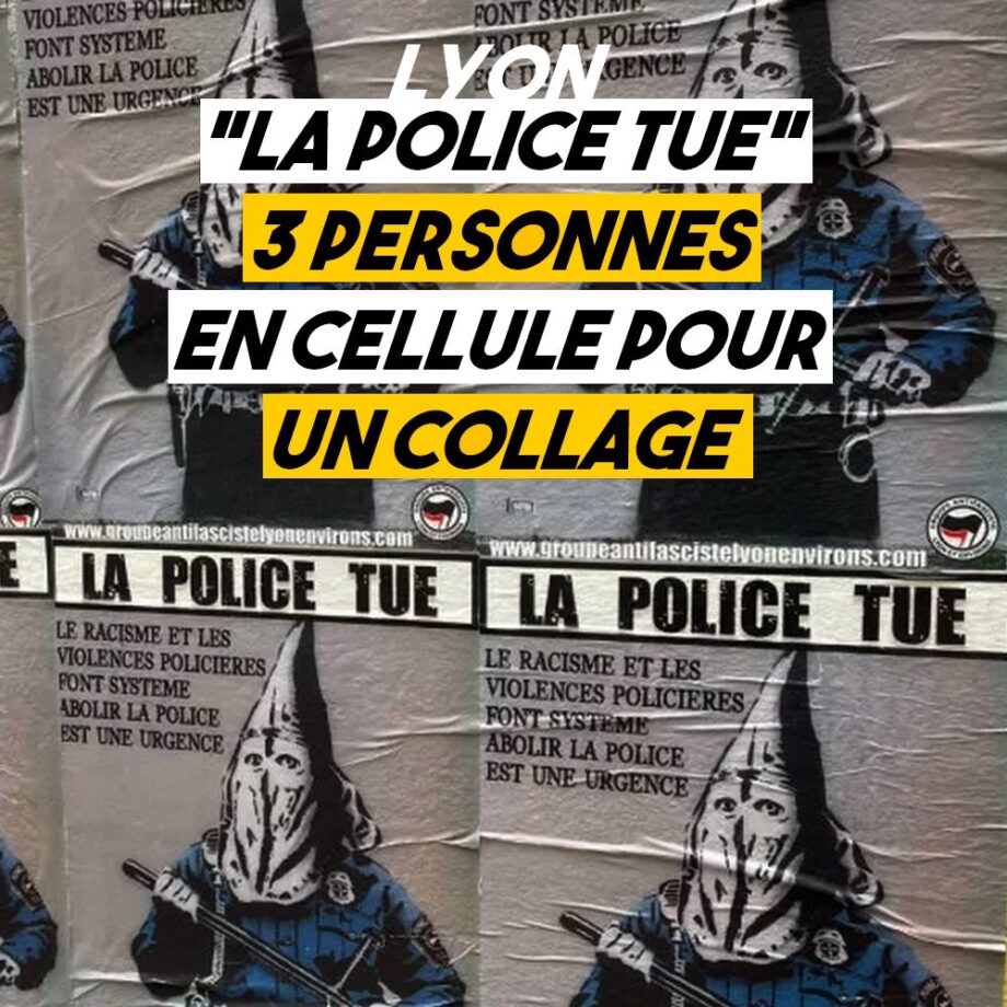 Lyon : 3 personnes en cellule pour un collage «La police tue»
