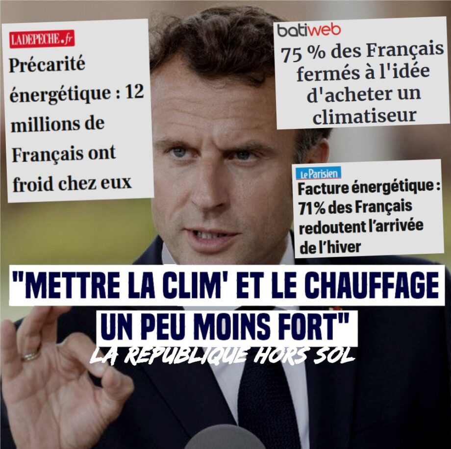 « Baisser la clim » ? La République hors sol