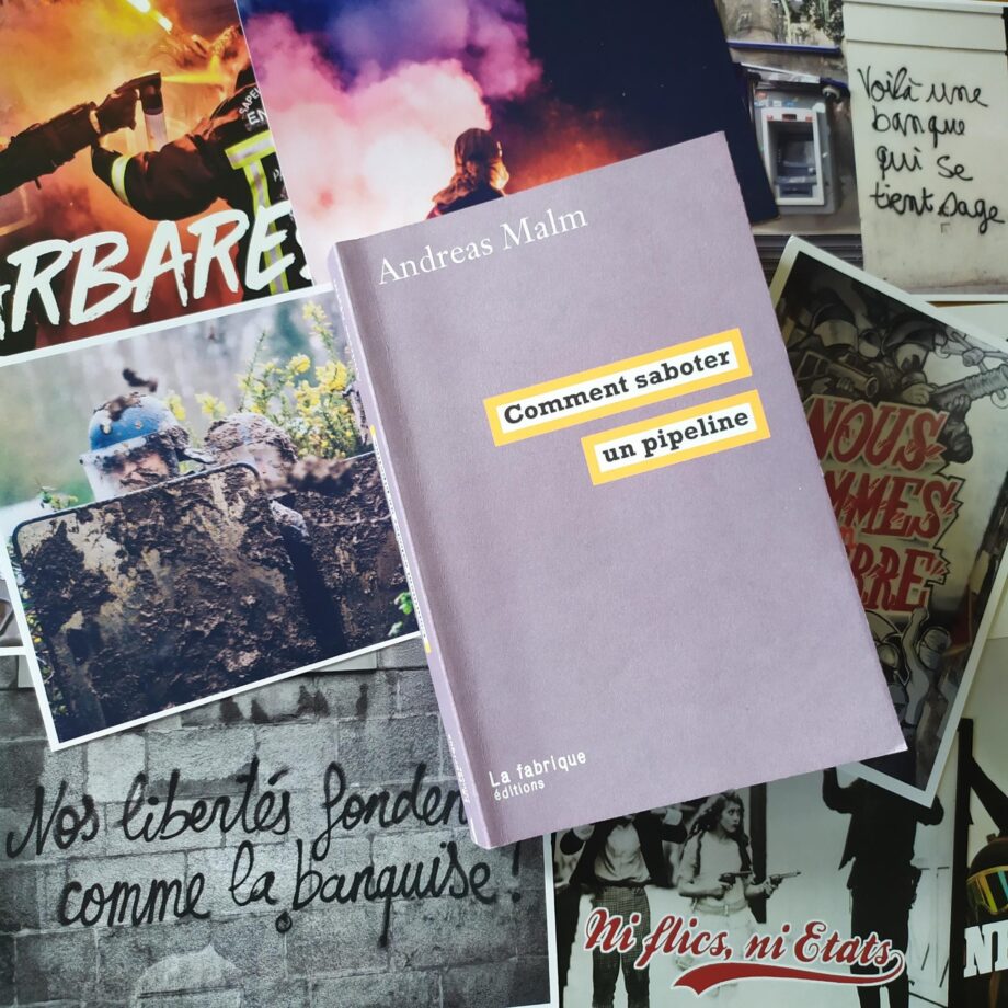 Lecture : Comment saboter un pipeline ?