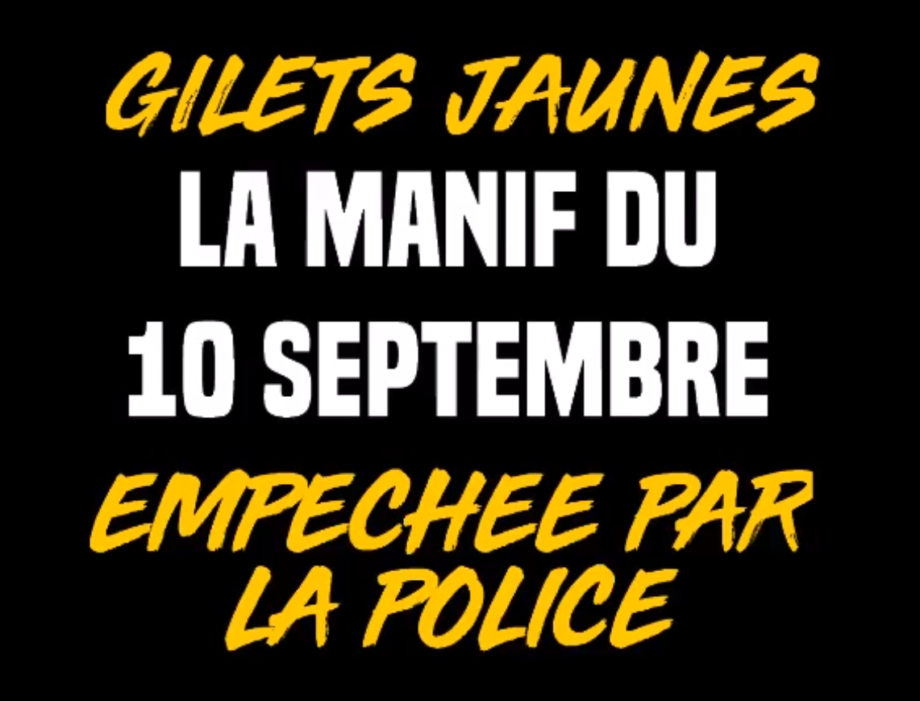 10 septembre : l’appel des Gilets Jaunes empêché par la police