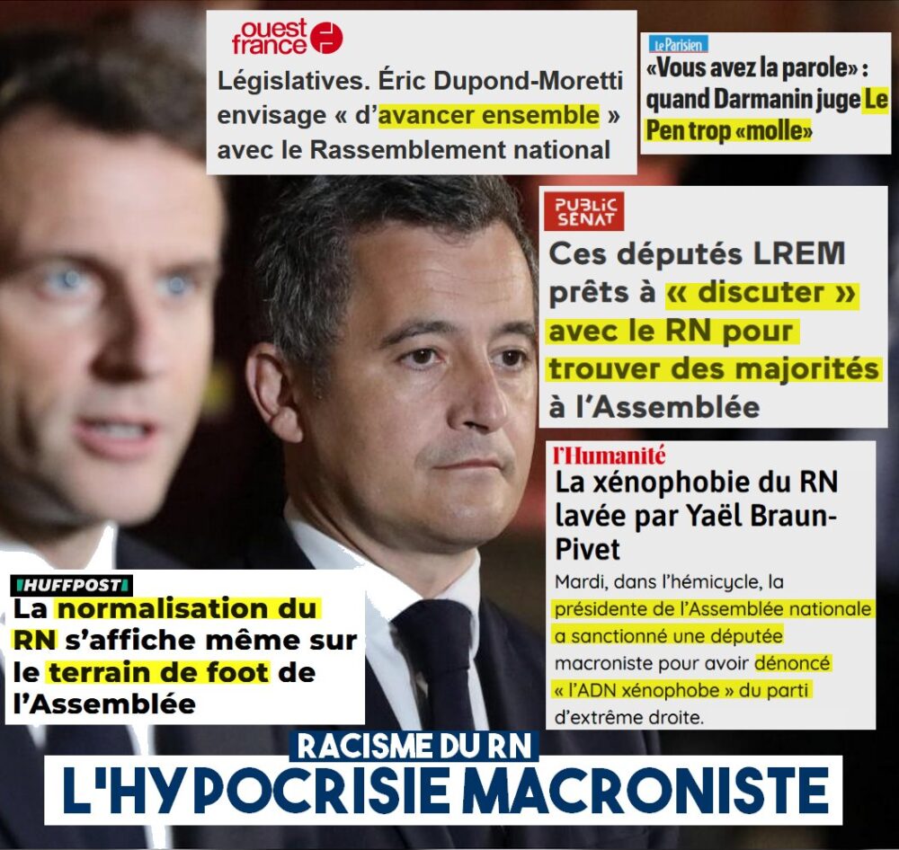 Racisme du RN : l’hypocrisie macroniste