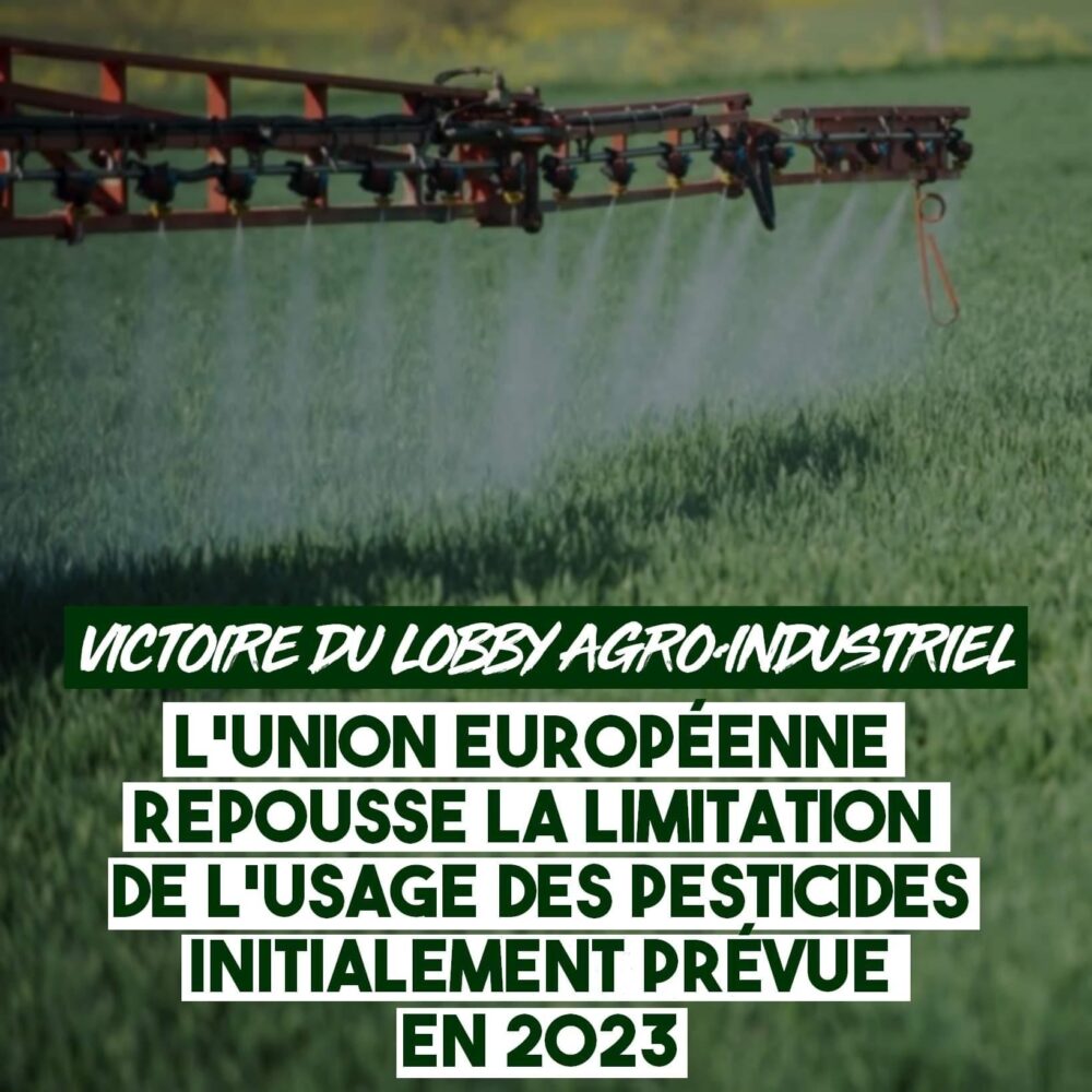 Pesticides : foutage de gueule à l’échelle européenne