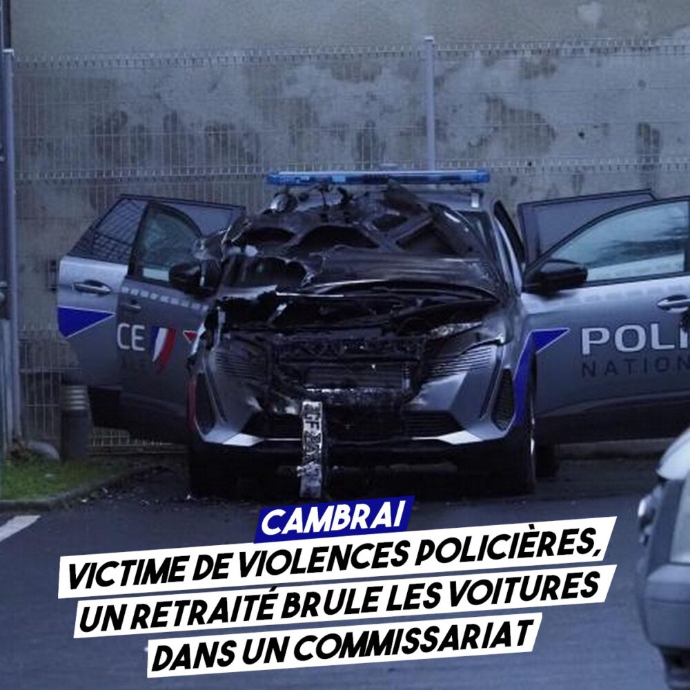 Victime de violences policières, un retraité brûle les voitures d’un commissariat