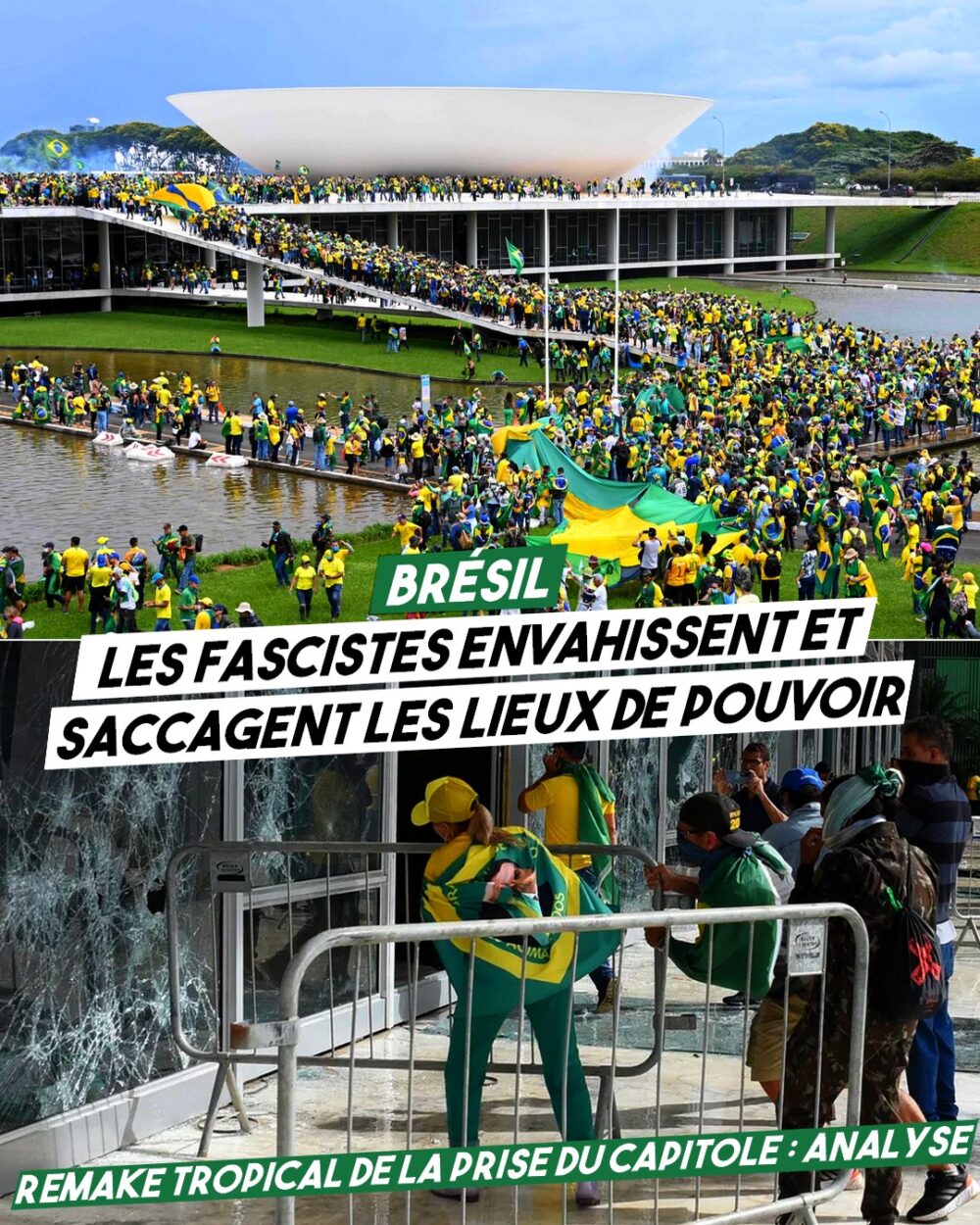 Brésil : les fascistes envahissent et saccagent les lieux de pouvoir