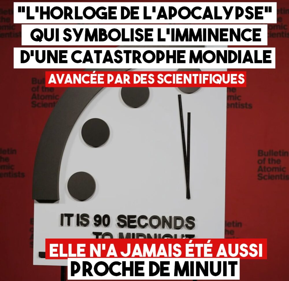 L’Horloge de l’Apocalypse n’a jamais été aussi proche de minuit