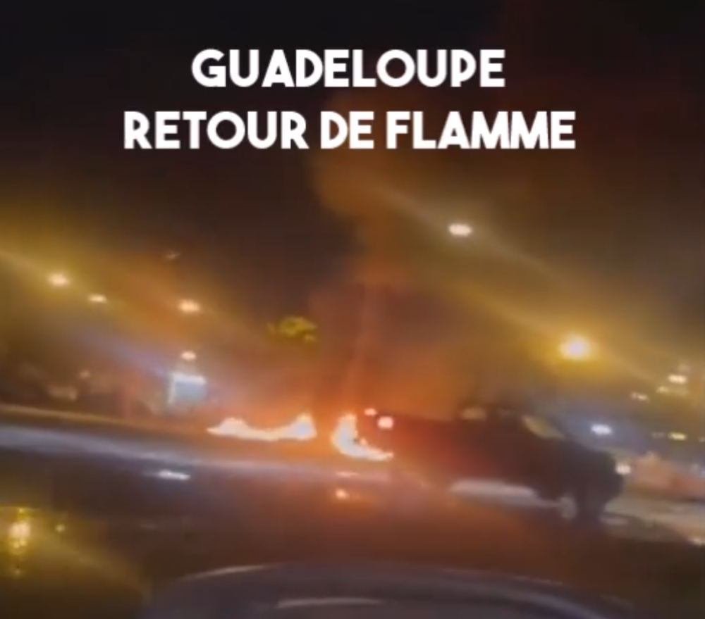 Guadeloupe : retour de flamme